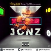 Music: Harry Carter Feat Vader The Wildcard – Jonz (Download Mp3)