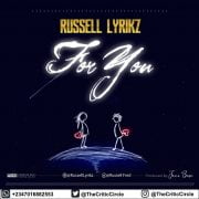 Pop: Russell Lyrikz – For You (Download Mp3)