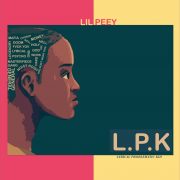 Hip Hop: Lilpeey – Lpk “Lyrical Problematic Kid” [Download Mp3]