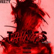 Hip Hop: Reezy – Things [Download Mp3]