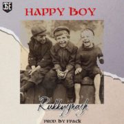 Pop: Rukkysmash – Happy Boy [Download Mp3]