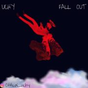 Hip Hop: Uchy – Fall Out [Download Mp3]