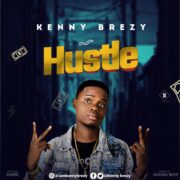 Street Pop: Kenny Brezy –  Hustle [Download Mp3]