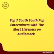 Top 7 South South Pop Artiste(s) With The Most Listeners on Audiomack [See Details]