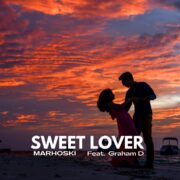 Pop: Marhoski Feat Graham D Serves New Single, Sweet Lover [Download Mp3]