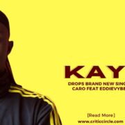 Pop: Kay Z Drops Brand New Single, Caro Feat Eddievybes [Download Mp3]
