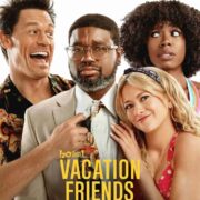Hollywood: Vacation Friends (2021) [Download Movie]