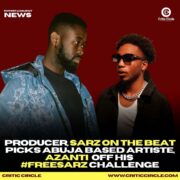 Azanti, Abuja Based Artiste Comes Top On Freesarz Challenge By Sarz [See More]