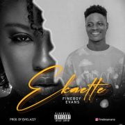 Fineboy Evans On A Roll With New Single, Ekaette [Download Mp3]