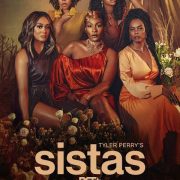Tv Series: Tyler Perry Sistas (Season 3) [Download Full Movie]