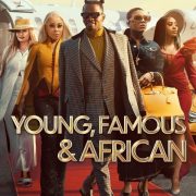 Hollywood: Young, Famous & African  (Season 1) [Download Movie]
